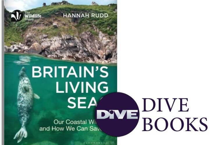 Review: Britain’s Living Seas, by Hannah Rudd